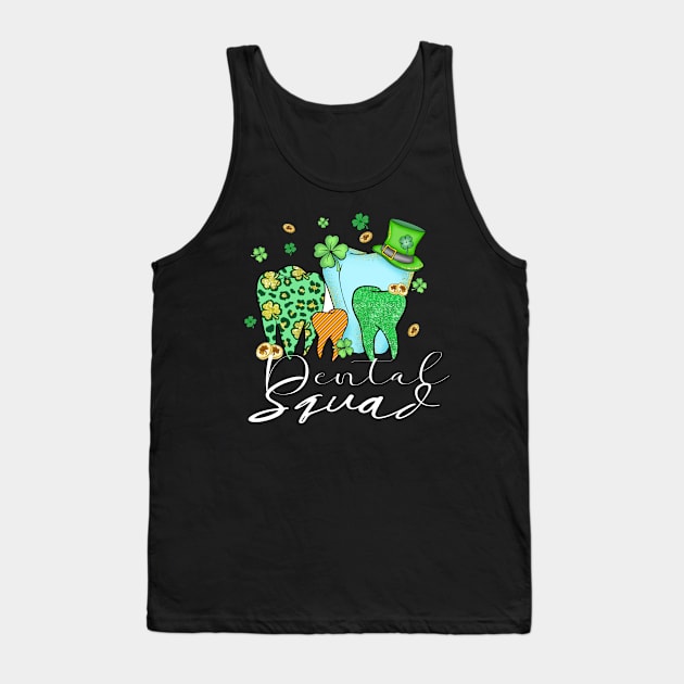 Dental squad st patricks day Tank Top by YuriArt